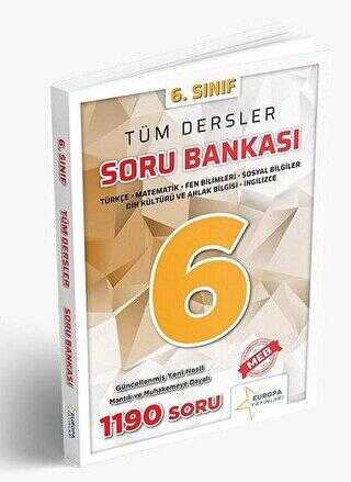 6.SINIF TÜM DERSLER SORU BANKASI EUROPA YAYINLARI