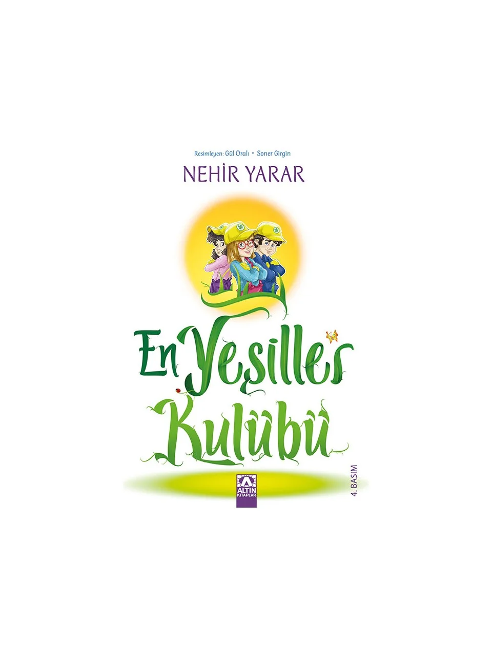 Altın Kitaplar En Yeşiller Kulübü