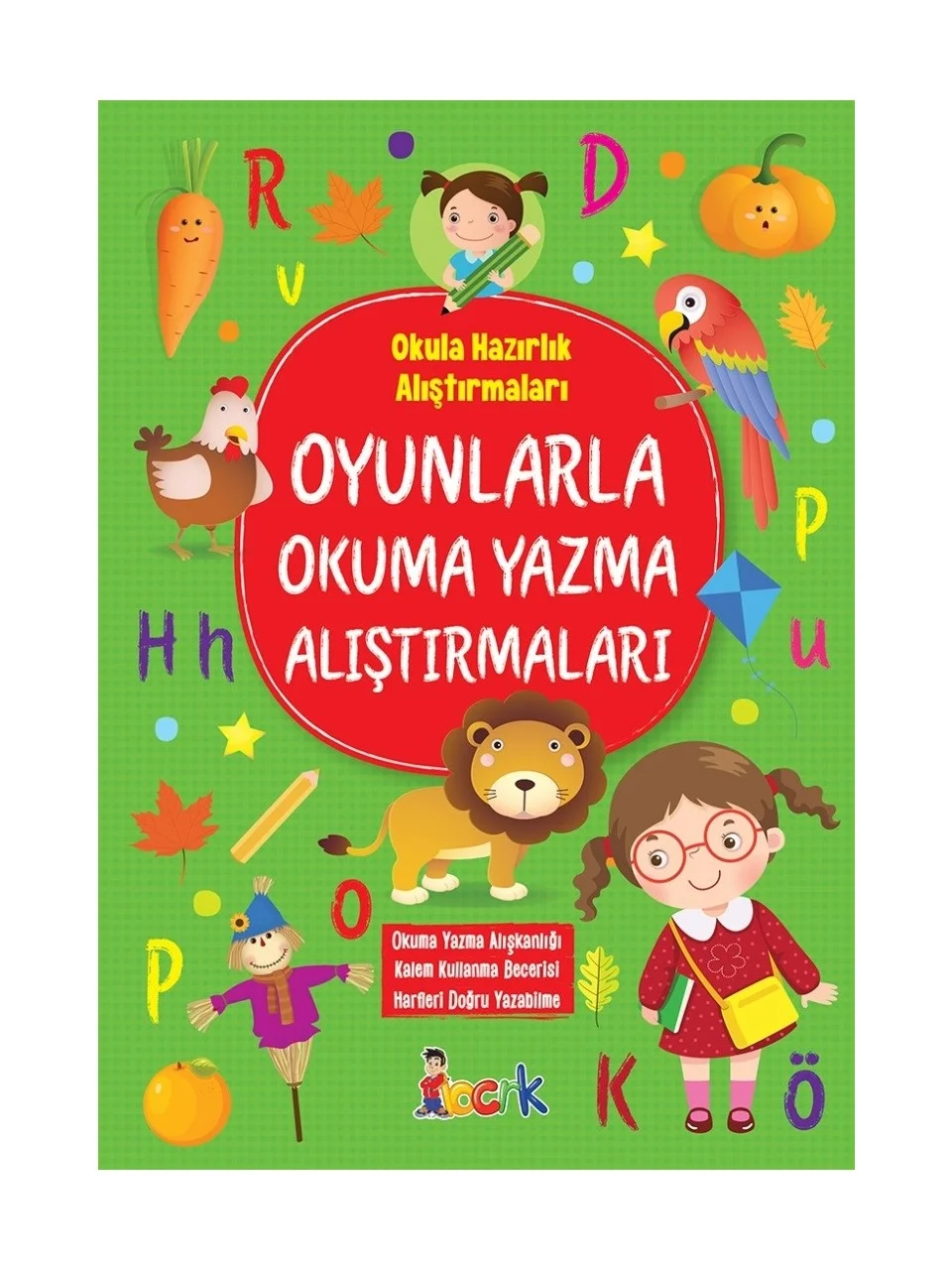 OYUNLARLA OKUMA YAZMA ALISTIRMALARI BICIRIK YAYINLARI