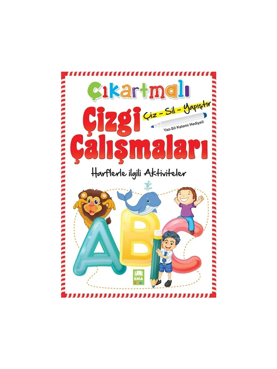 HARFLERLE ILGILI AKTIVITELER ÇIKARTMALI ÇIZGI ÇALISMALARI KOLLEKTIF EMA ÇOCUK