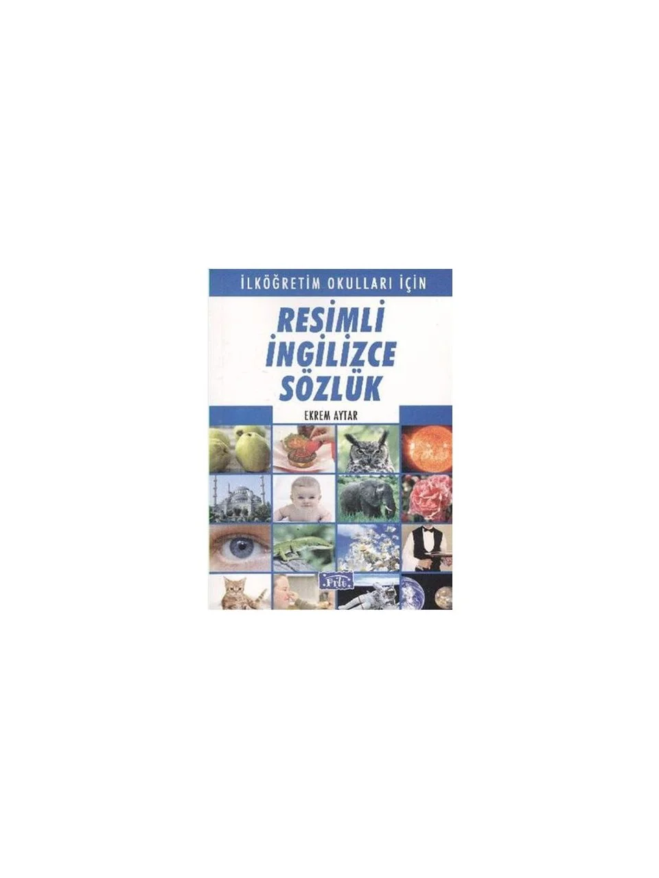 Resimli İngilizce Sözlük -