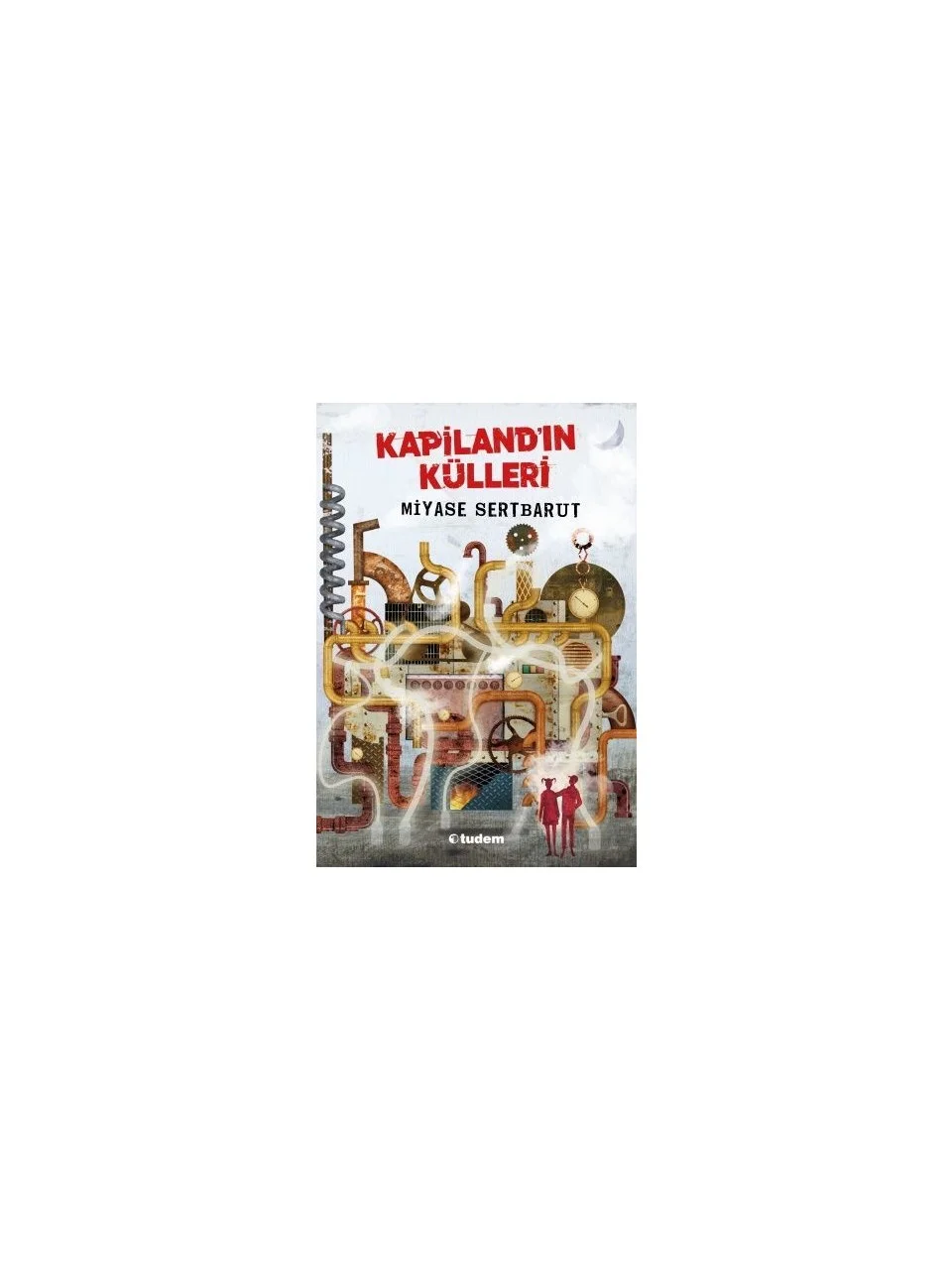 Kapilandın Külleri -  Miyase Sertbarut