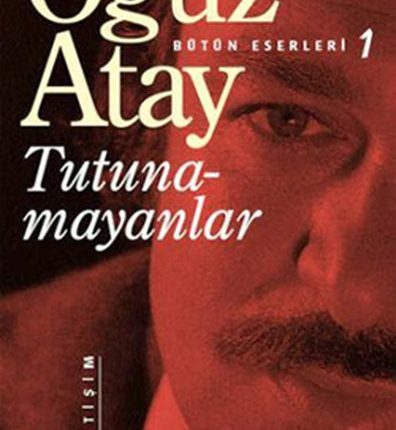 Tutunamayanlar - Bütün Eserleri - 1