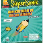 6. Sınıf Süpersonik Din Kültürü ve Ahlak Bilgisi Soru Bankası - Süpersonik Yayınları