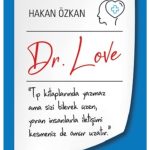 Dr. Love - - Hakan Özkan Kitabı