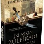 İki Aşkın Zülfikarı İmam-ı Azam