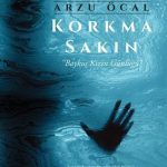 Korkma Sakın-Baykuş Kızın Günlüğü